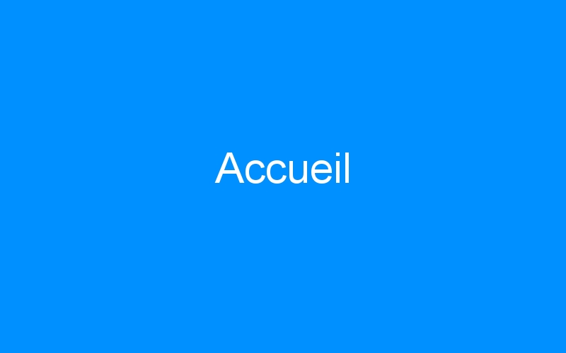 You are currently viewing Accueil