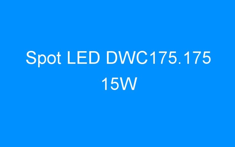 Lire la suite à propos de l’article Spot LED DWC175.175 15W
