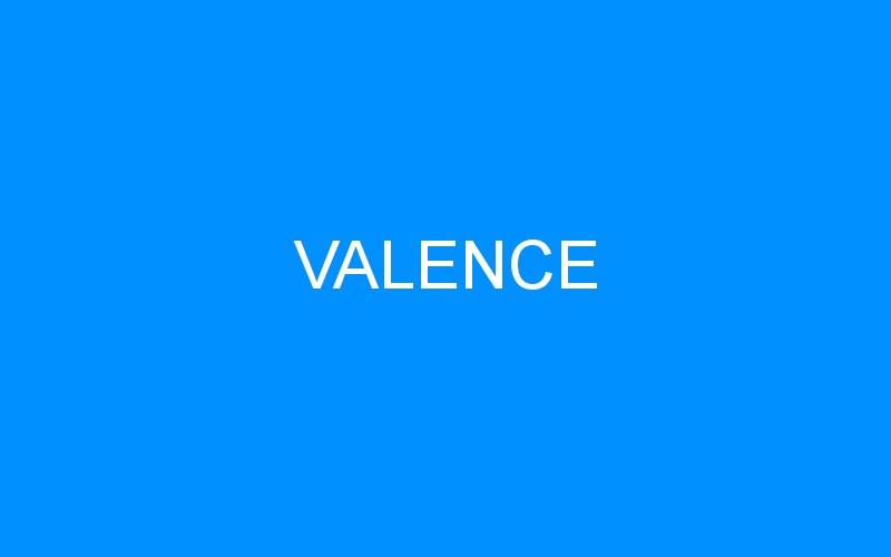 You are currently viewing VALENCE